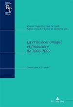 La Crise Economique Et Financiere de 2008-2009