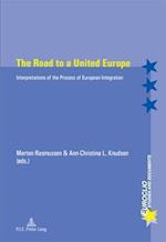 The Road to a United Europe