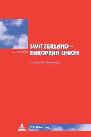 Switzerland - European Union