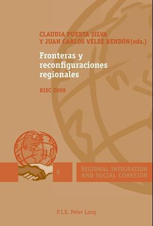 Fronteras y reconfiguraciones regionales