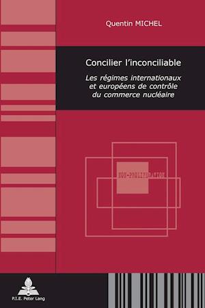 Concilier L'Inconciliable
