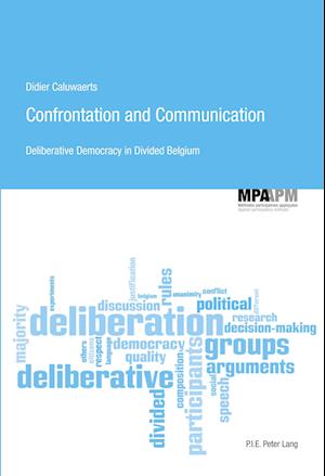 Confrontation and Communication
