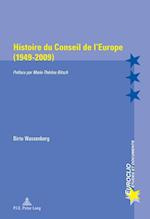 Histoire du Conseil de l'Europe.  (1949-2009)