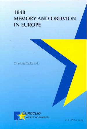 1848. Memory and Oblivion in Europe
