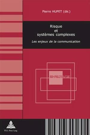 Risque Et Systemes Complexes