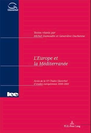 L'Europe et la Méditerranée