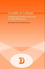 Crucible of Cultures