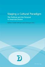 Staging a Cultural Paradigm