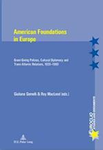 American Foundations in Europe