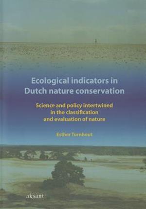 Ecological Indicators in Dutch Nature Conservation