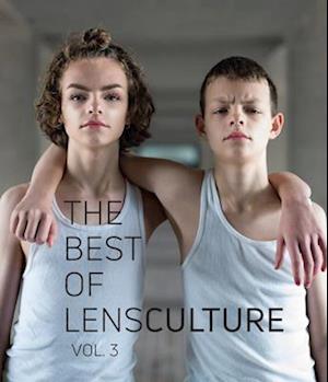 The Best of LensCulture: Volume 3