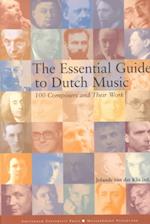 The Essential Guide to Dutch Music 
