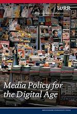 Media Policy for the Digital Age
