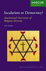 Secularism or Democracy?: Associational Governance of Religious Diversity 