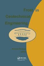 Frost in Geotechnical Engineering