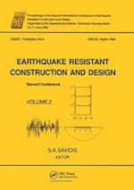 Earthquake resistant construction and design II, volume 2