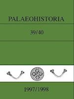 Palaeohistoria 39,40 (1997-1998)