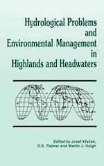 Hydrological Problems and Environmental Management in Highlands and Headwaters