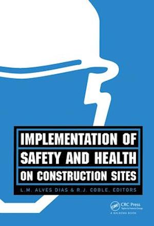 Implementation of Safety and Health on Construction Sites