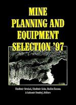 Mine Planning and Equipment Selection 1997