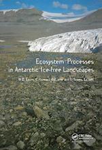 Ecosystems Processes in Antarctic Ice-free Landscapes