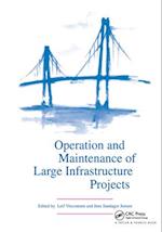 Operation and Maintenance of Large Infrastructure Projects