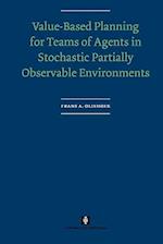 Value-Based Planning for Teams of Agents in Stochastic Partially Observable Environments