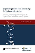 Organizing Distributed Knowledge for Collaborative Action