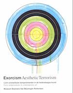 Exorcism/Aesthetic Terrorism