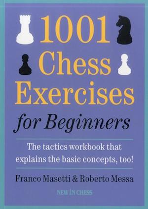 1001 Chess Exercises for Beginners