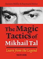 Magic Tactics of Mikhail Tal