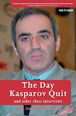 Day Kasparov Quit