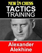 Tactics Training Alexander Alekhine