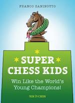 Super Chess Kids