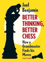 Better Thinking, Better Chess