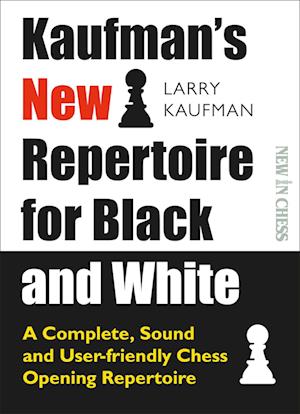 Kaufmans New Repertoire for Black and White