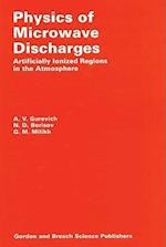 Physics of Microwave Discharges