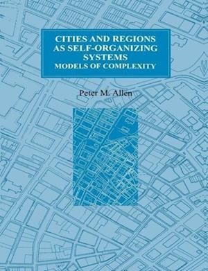 Cities and Regions as Self-Organizing Systems