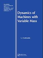 Dynamics of Machines with Variable Mass