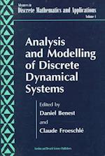Analysis and Modelling of Discrete Dynamical Systems