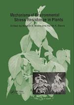 Mechanisms of Environmental Stress Resistance in Plants