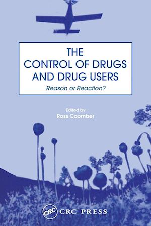 The Control of Drugs and Drug Users