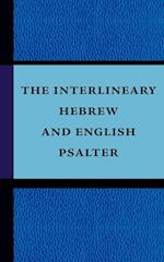 The Interlineary Hebrew and English Psalter