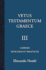 Vetus Testamentum Graece III 3/3