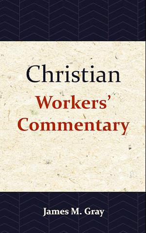 Christian Workers' Commentary