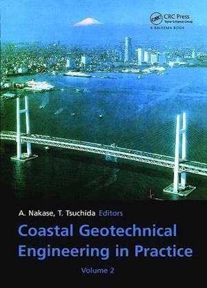 Coastal Geotechnical Engineering in Practice, Volume 2