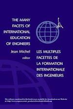 The Many Facets of International Education of Engineers
