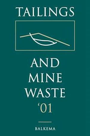 Tailings and Mine Waste 2001