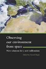 Observing Our Environment from Space - New Solutions for a New Millennium