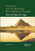 The Nile and Its Masters: Past, Present, Future
